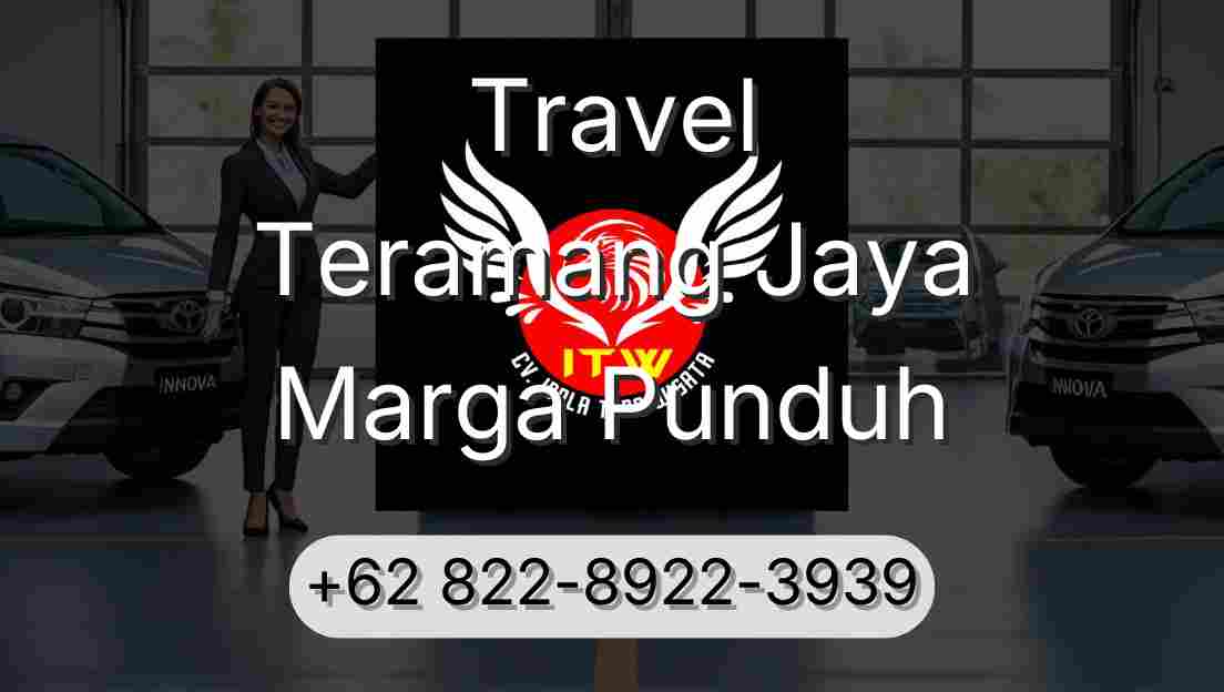 Travel Teramang Jaya Marga Punduh