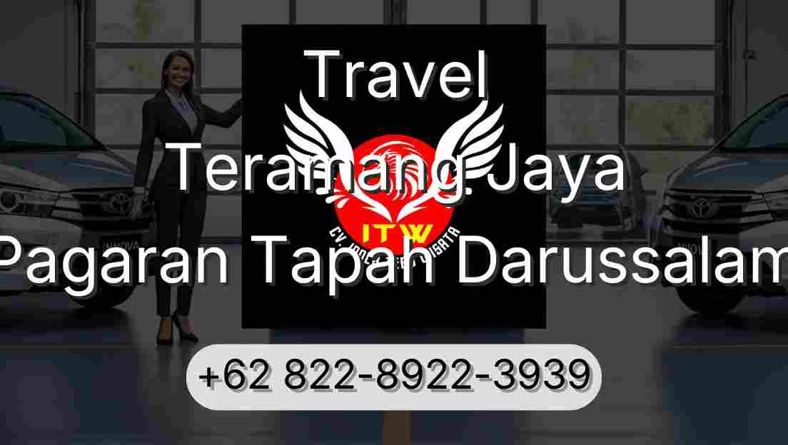 Travel Teramang Jaya Pagaran Tapah Darussalam