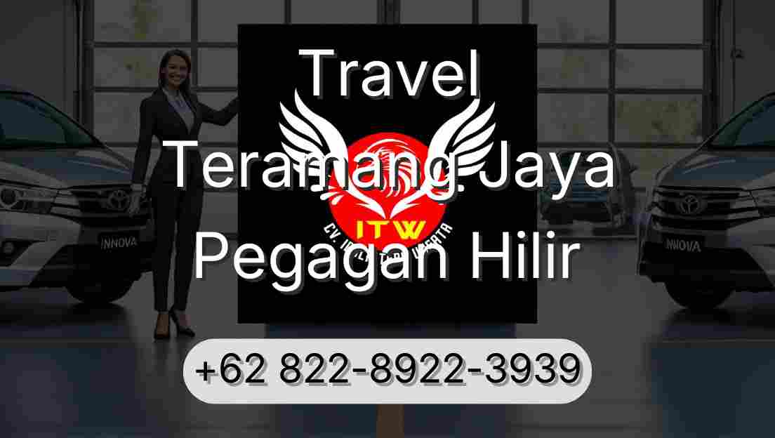 Travel Teramang Jaya Pegagan Hilir