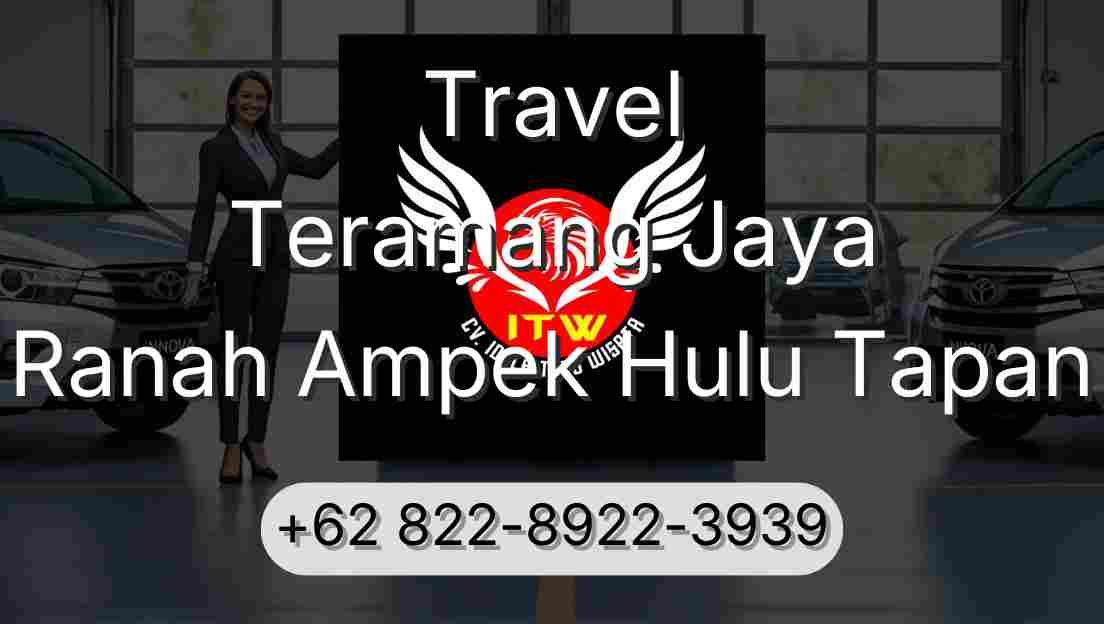 Travel Teramang Jaya Ranah Ampek Hulu Tapan