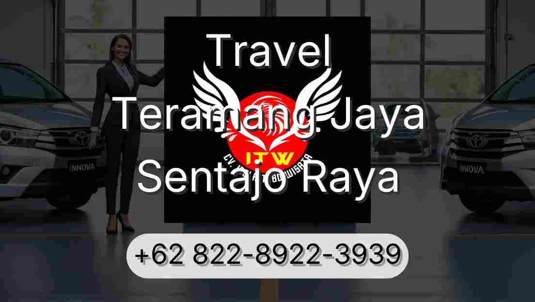 Travel Teramang Jaya Sentajo Raya