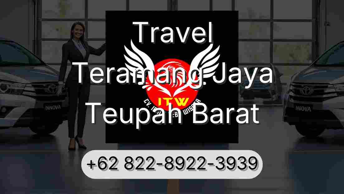 Travel Teramang Jaya Teupah Barat
