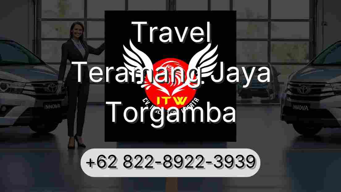 Travel Teramang Jaya Torgamba