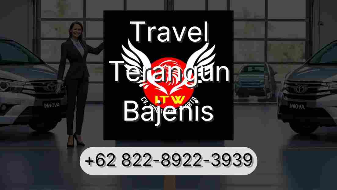 Travel Terangun Bajenis