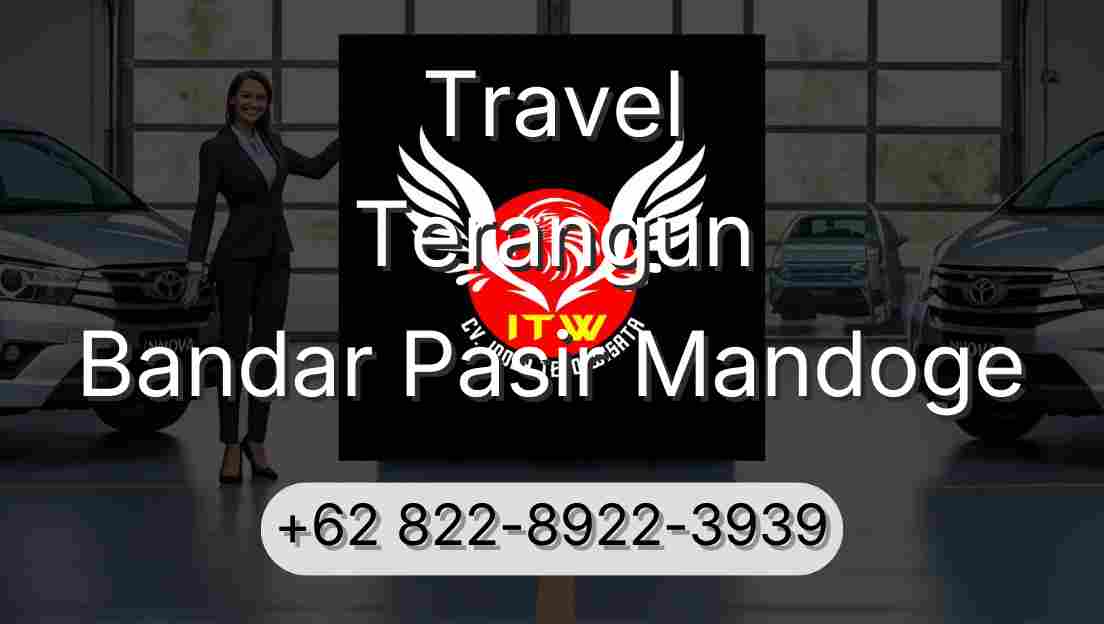 Travel Terangun Bandar Pasir Mandoge