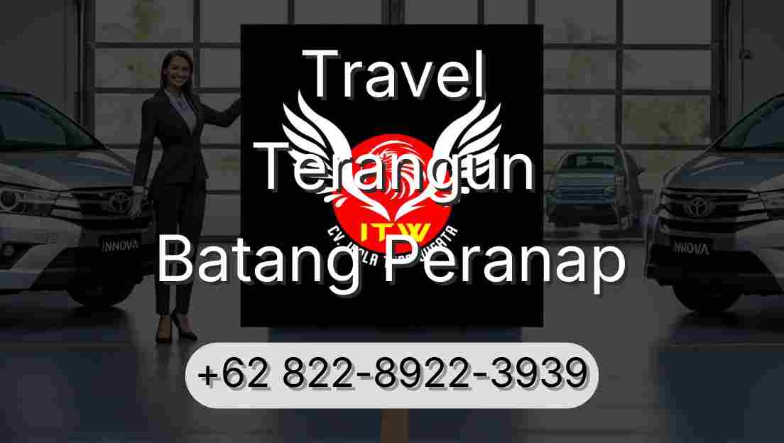 Travel Terangun Batang Peranap