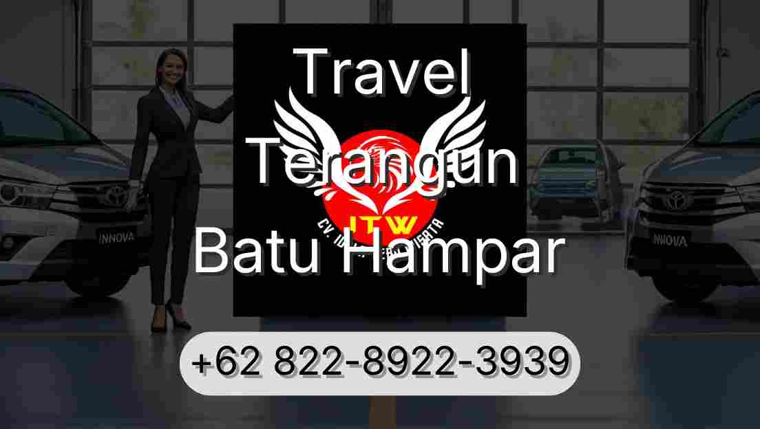 Travel Terangun Batu Hampar