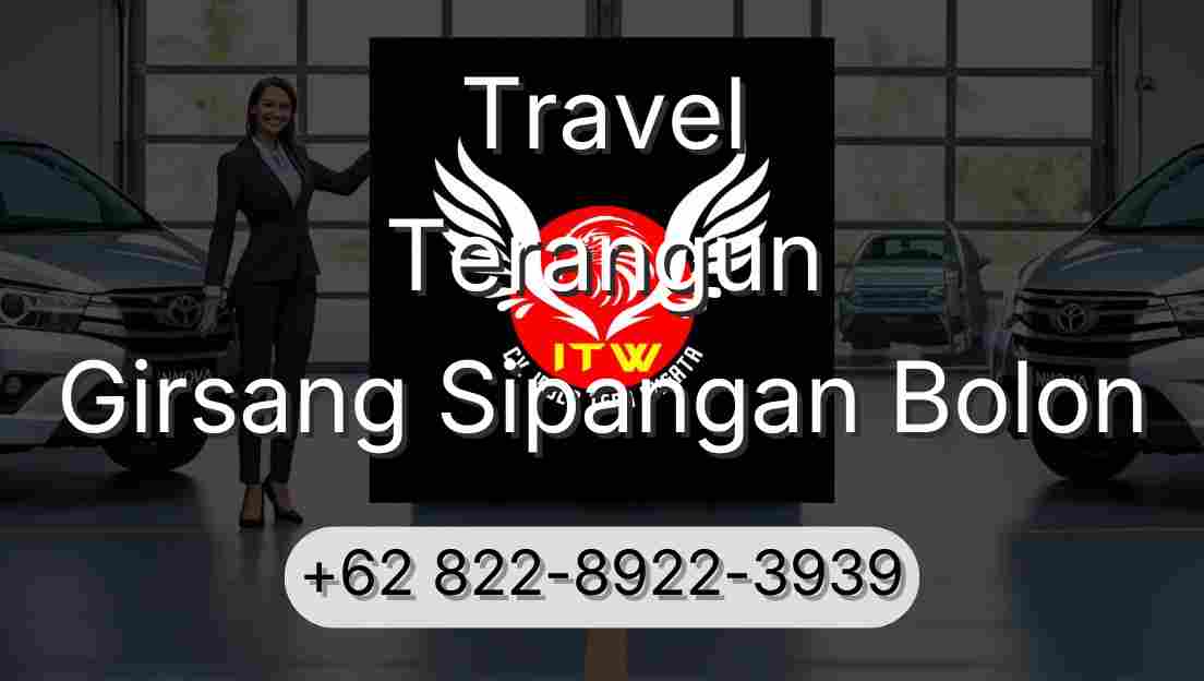 Travel Terangun Girsang Sipangan Bolon