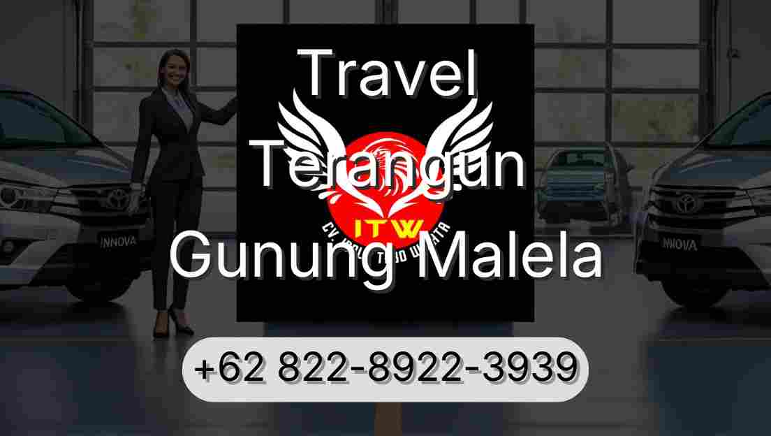 Travel Terangun Gunung Malela