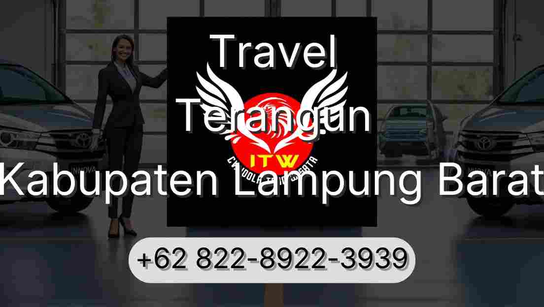 Travel Terangun Kabupaten Lampung Barat