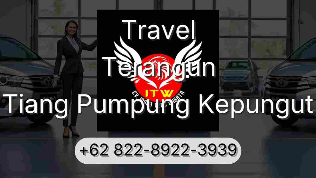 Travel Terangun Tiang Pumpung Kepungut