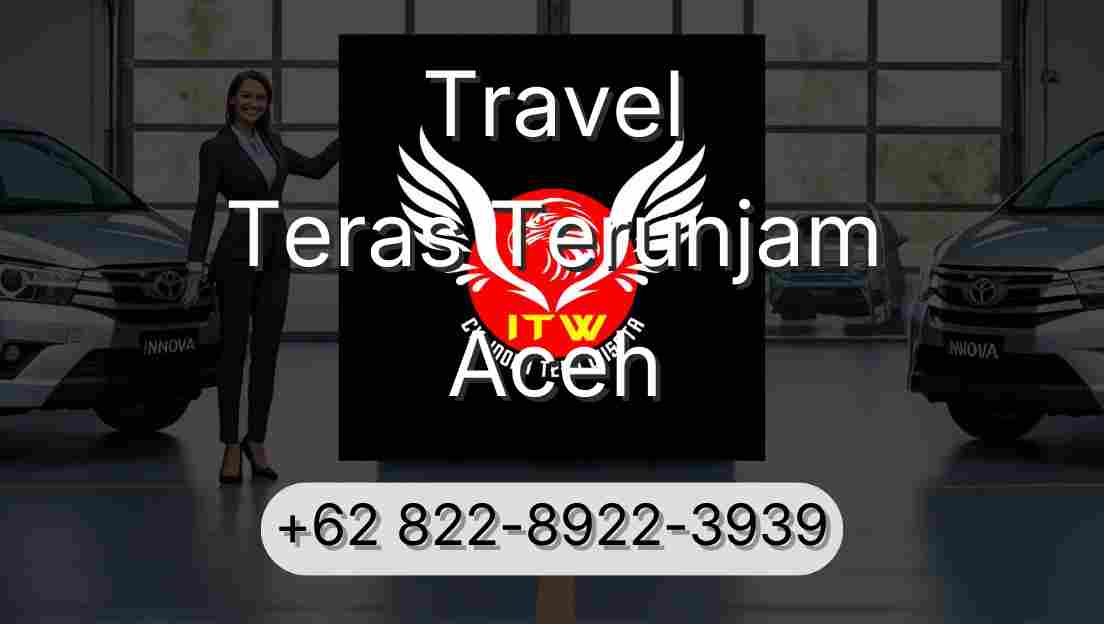 Travel Teras Terunjam Aceh