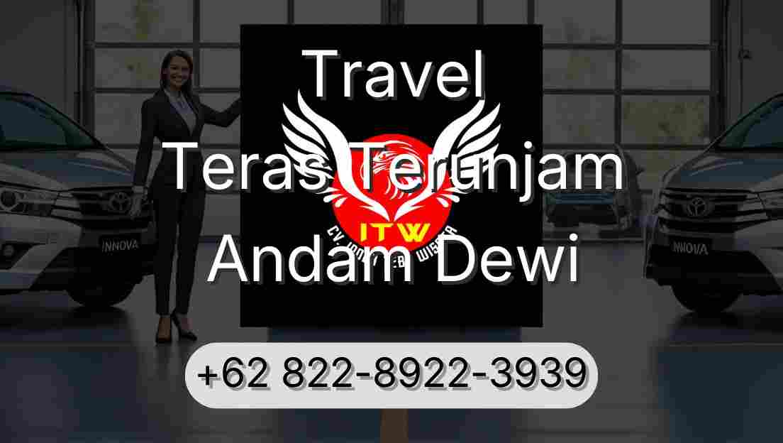 Travel Teras Terunjam Andam Dewi