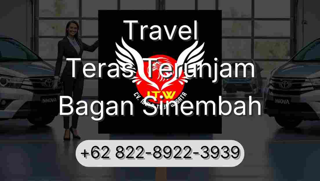 Travel Teras Terunjam Bagan Sinembah