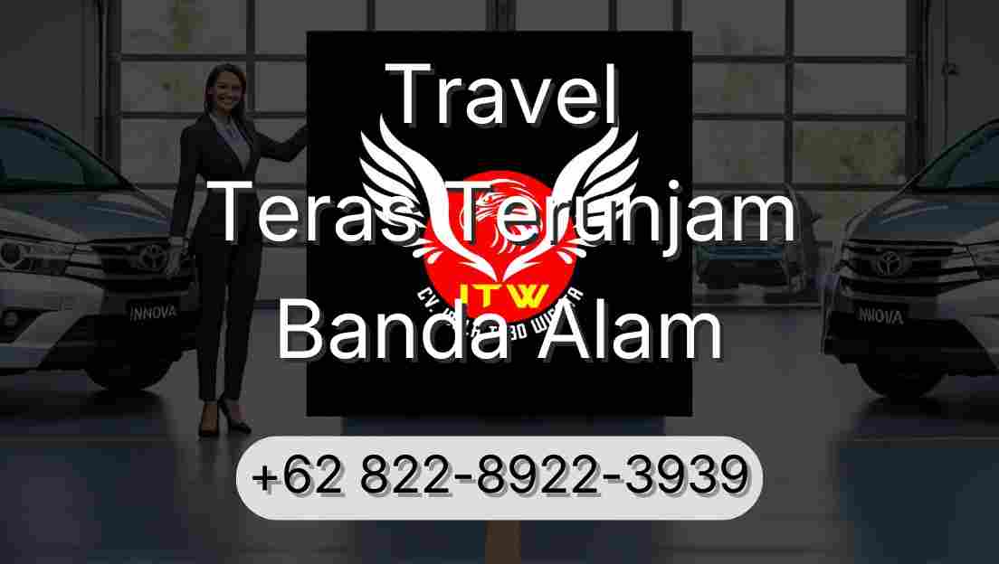 Travel Teras Terunjam Banda Alam