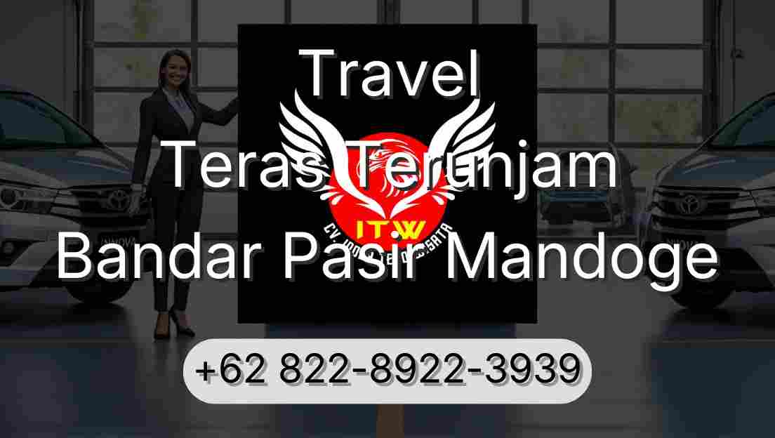 Travel Teras Terunjam Bandar Pasir Mandoge
