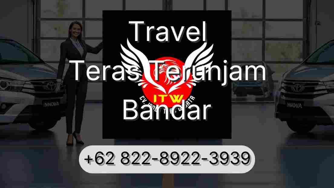 Travel Teras Terunjam Bandar