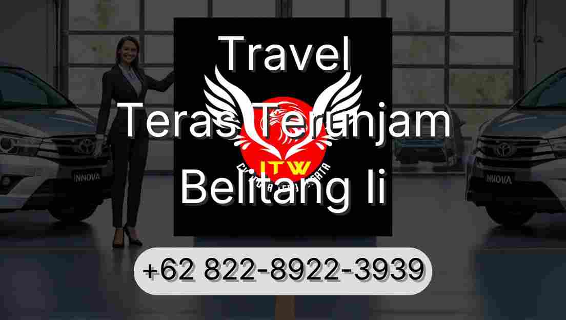 Travel Teras Terunjam Belitang Ii