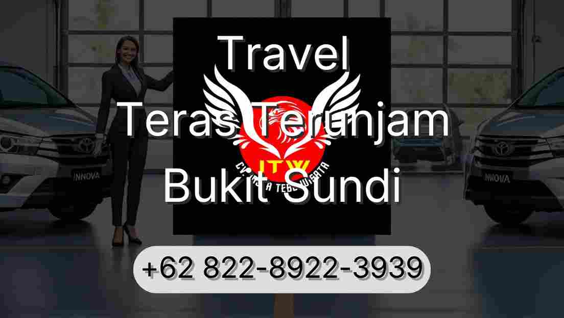 Travel Teras Terunjam Bukit Sundi