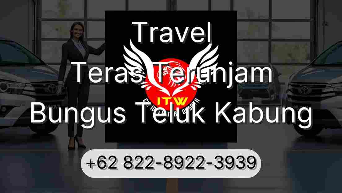 Travel Teras Terunjam Bungus Teluk Kabung