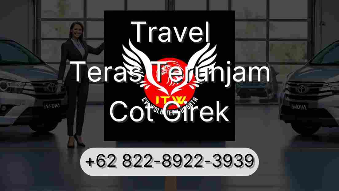 Travel Teras Terunjam Cot Girek