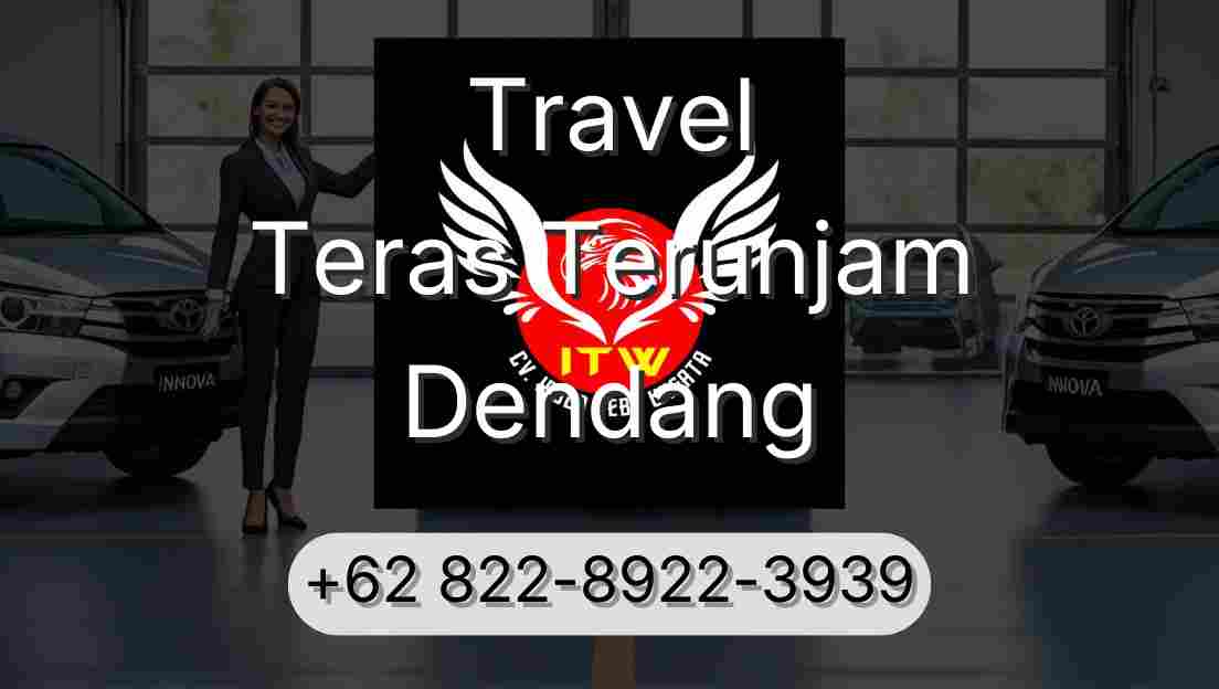 Travel Teras Terunjam Dendang