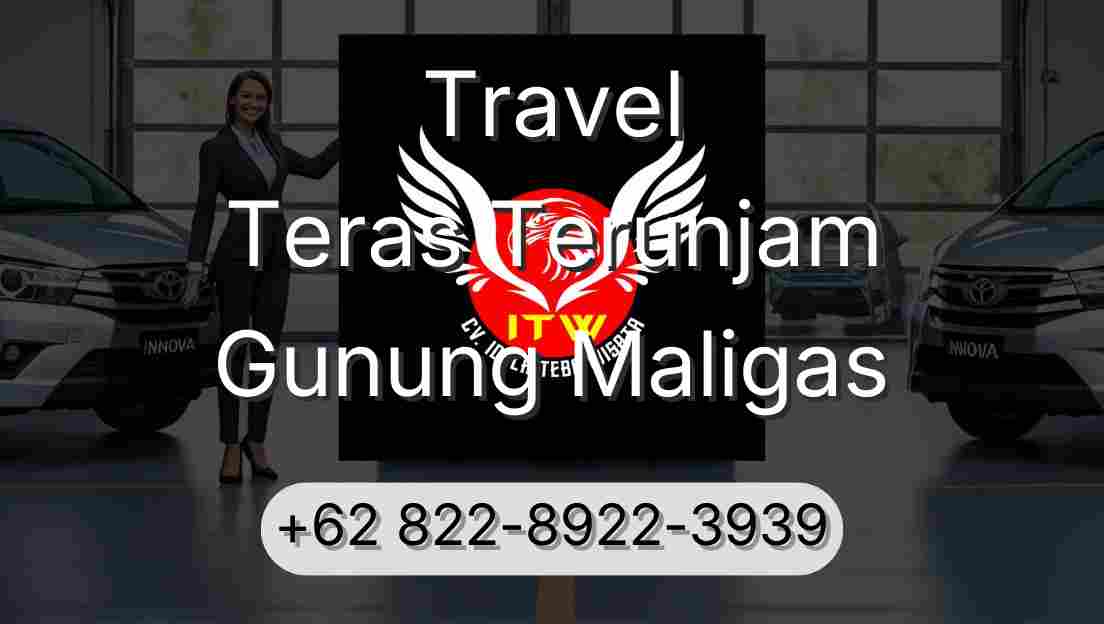 Travel Teras Terunjam Gunung Maligas