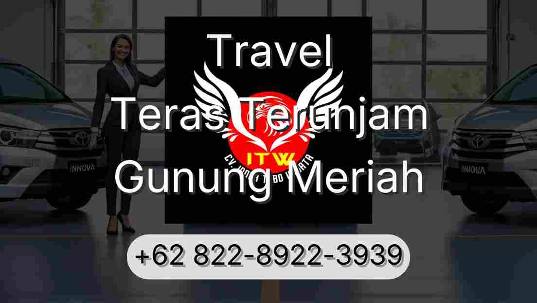 Travel Teras Terunjam Gunung Meriah
