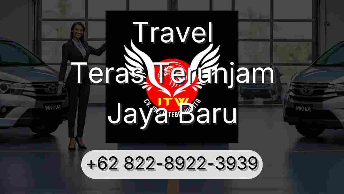 Travel Teras Terunjam Jaya Baru