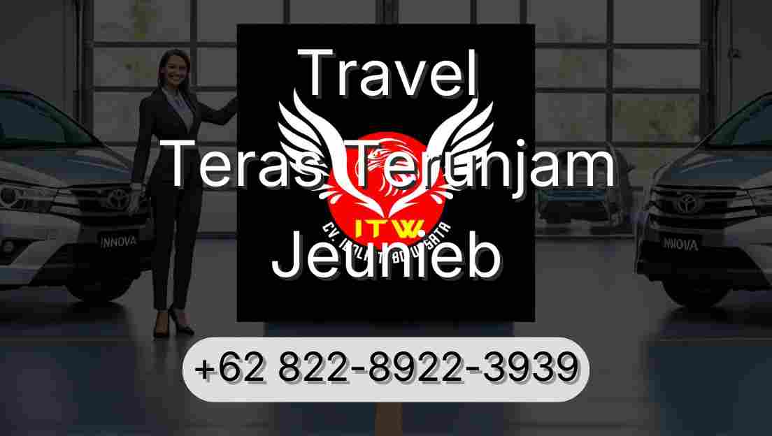 Travel Teras Terunjam Jeunieb