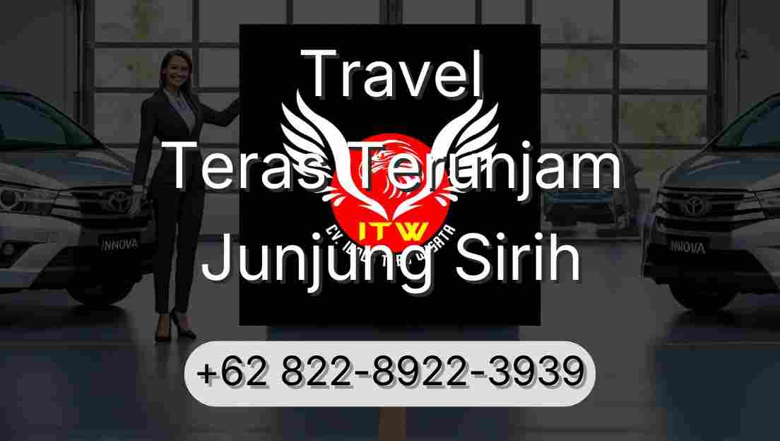Travel Teras Terunjam Junjung Sirih