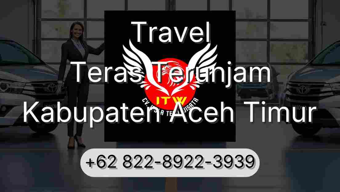 Travel Teras Terunjam Kabupaten Aceh Timur