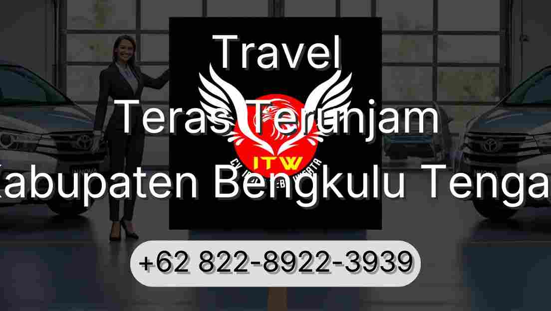 Travel Teras Terunjam Kabupaten Bengkulu Tengah
