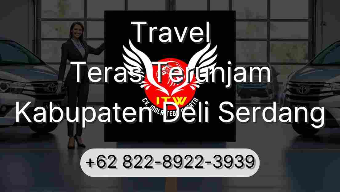 Travel Teras Terunjam Kabupaten Deli Serdang