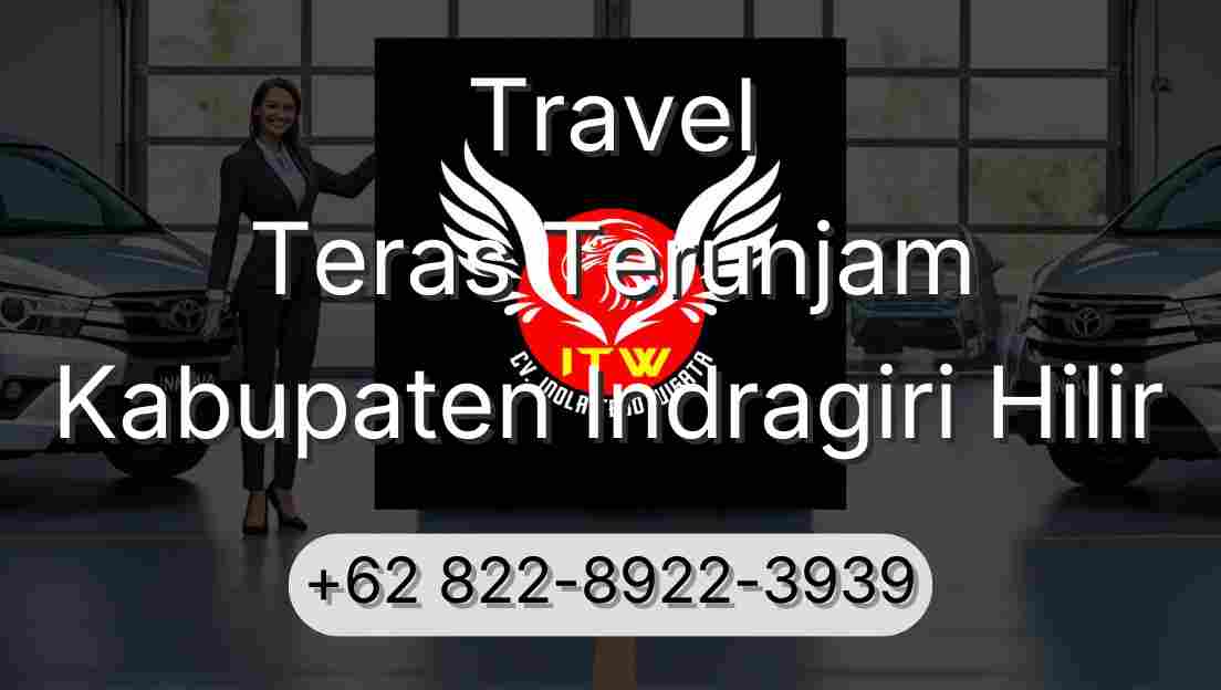 Travel Teras Terunjam Kabupaten Indragiri Hilir
