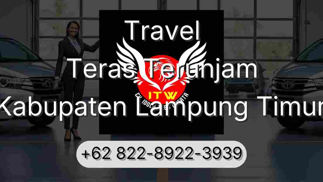 Travel Teras Terunjam Kabupaten Lampung Timur