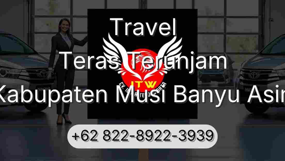 Travel Teras Terunjam Kabupaten Musi Banyu Asin