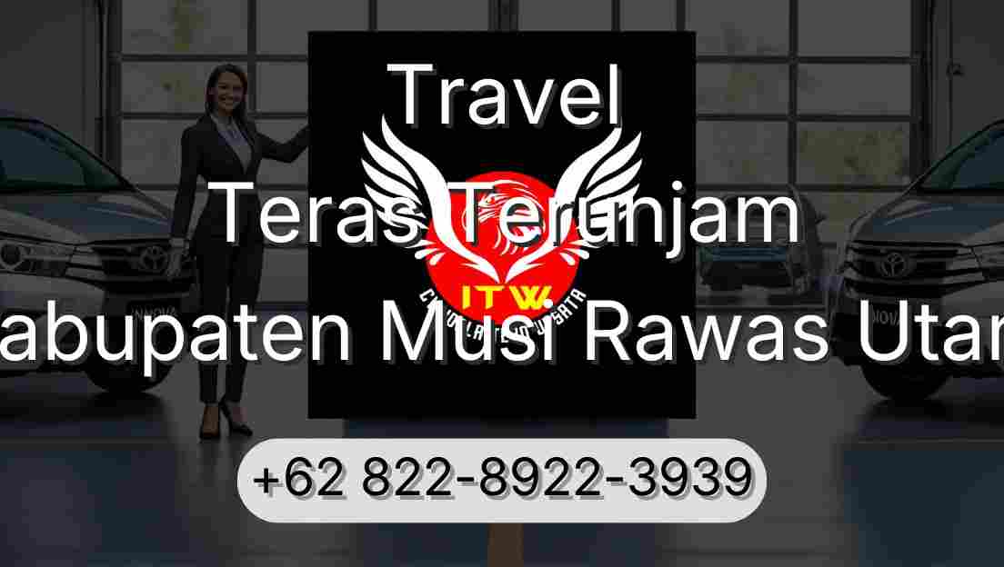 Travel Teras Terunjam Kabupaten Musi Rawas Utara