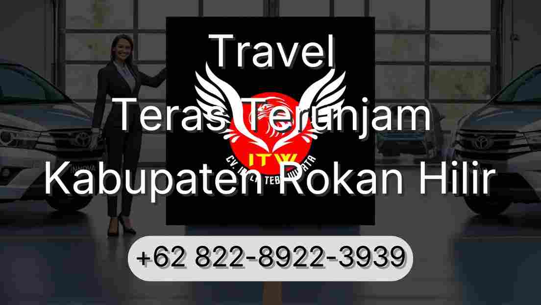 Travel Teras Terunjam Kabupaten Rokan Hilir