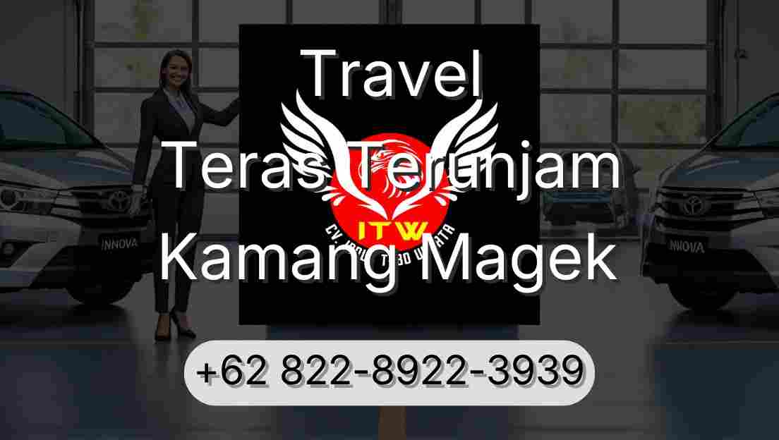Travel Teras Terunjam Kamang Magek