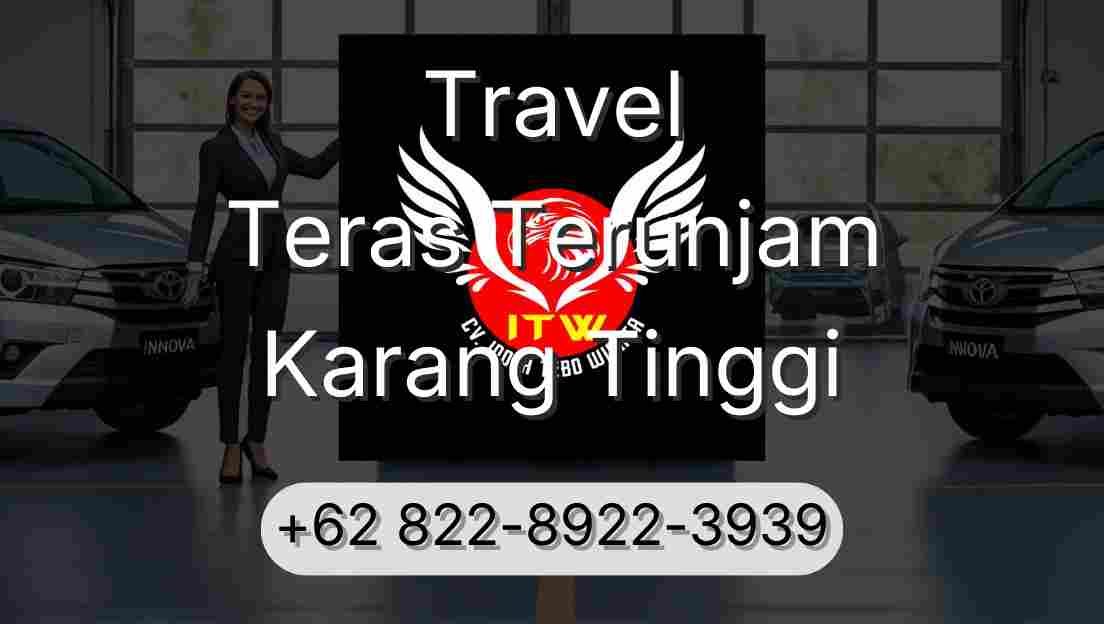 Travel Teras Terunjam Karang Tinggi