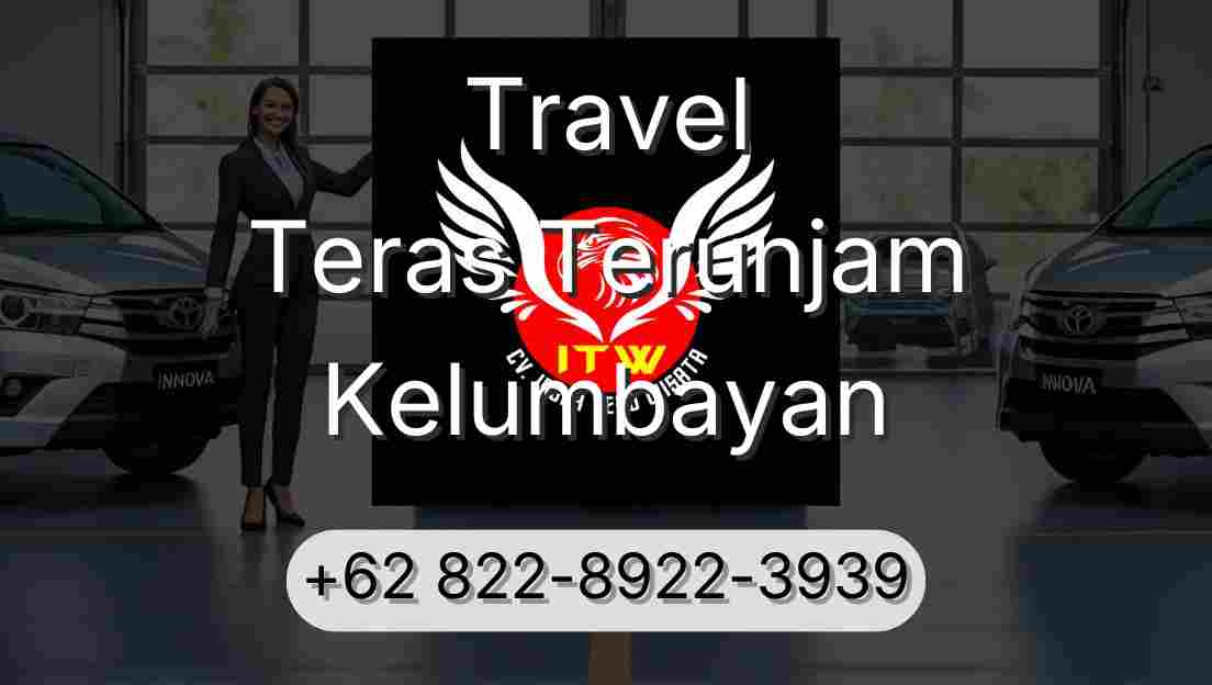 Travel Teras Terunjam Kelumbayan