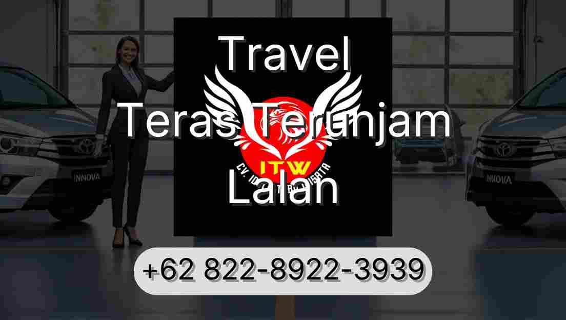 Travel Teras Terunjam Lalan