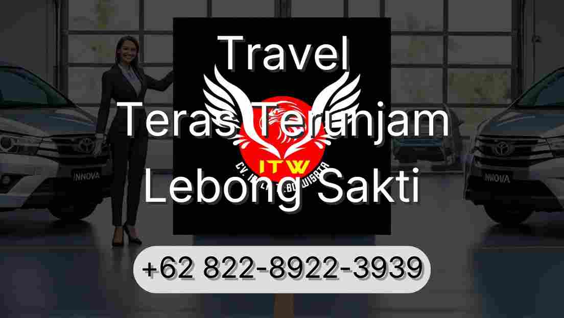 Travel Teras Terunjam Lebong Sakti