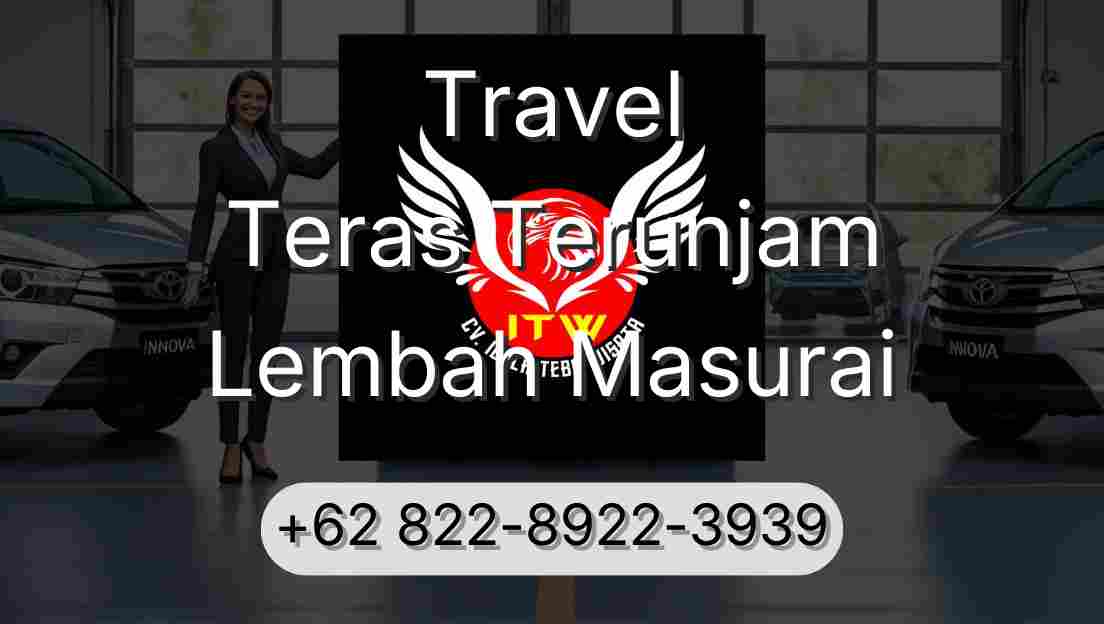 Travel Teras Terunjam Lembah Masurai