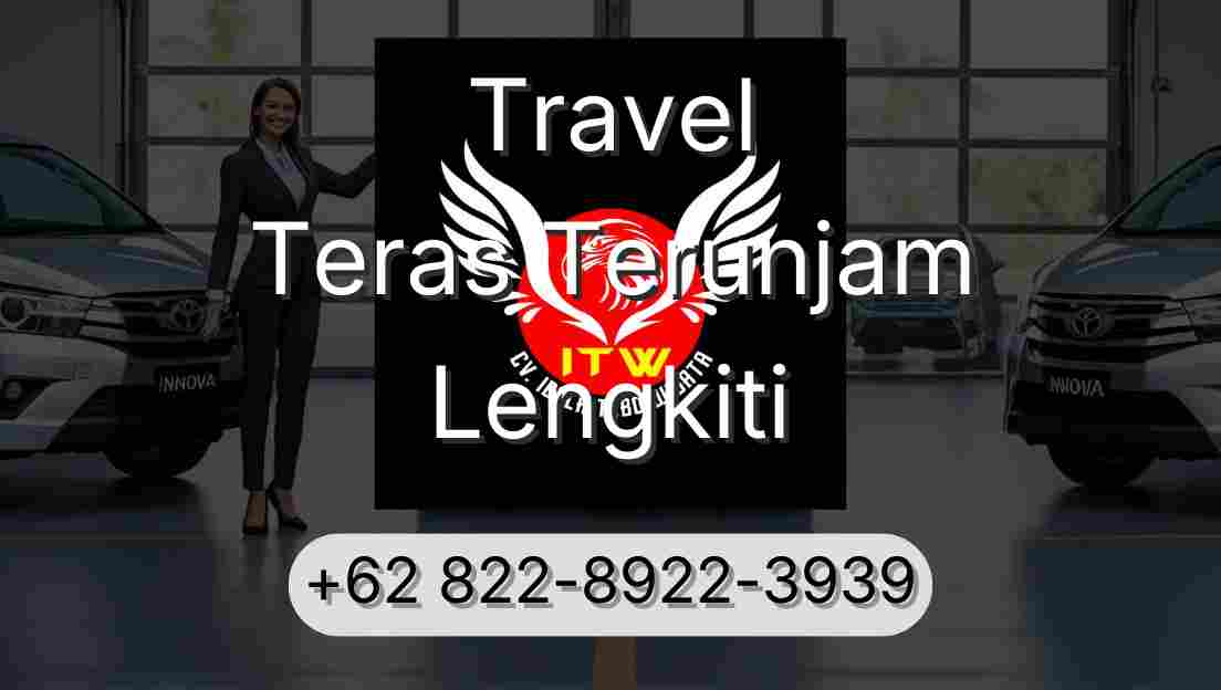 Travel Teras Terunjam Lengkiti