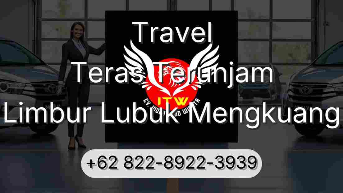 Travel Teras Terunjam Limbur Lubuk Mengkuang