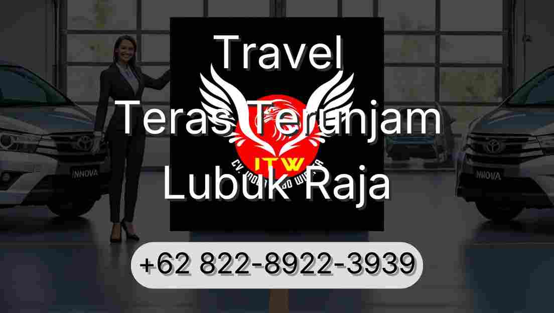 Travel Teras Terunjam Lubuk Raja