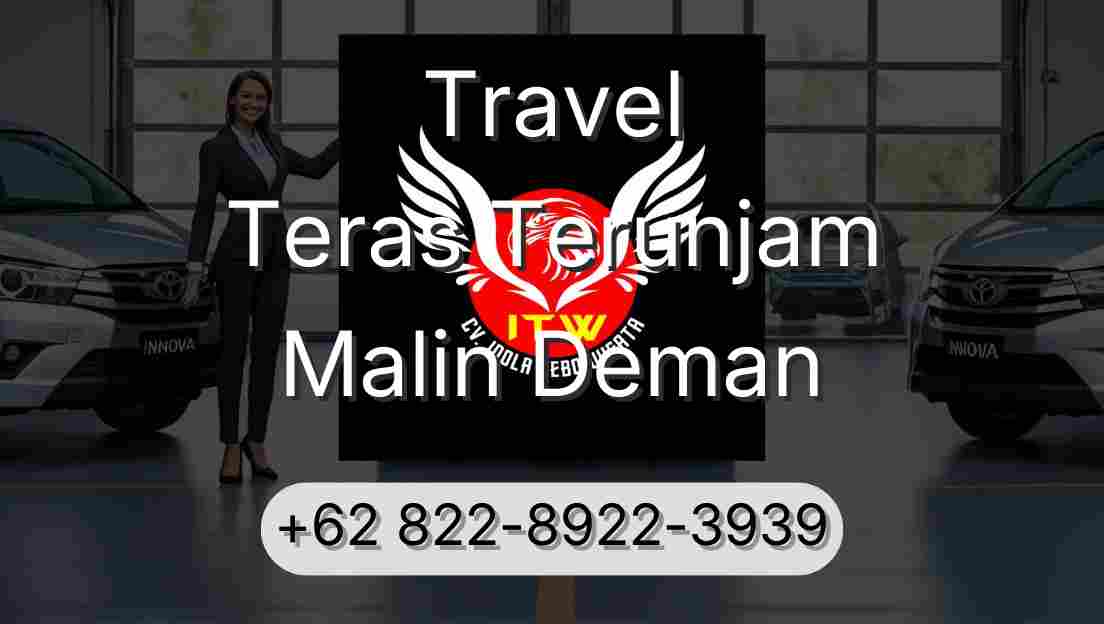 Travel Teras Terunjam Malin Deman