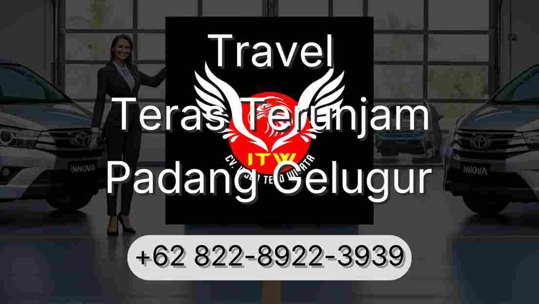 Travel Teras Terunjam Padang Gelugur